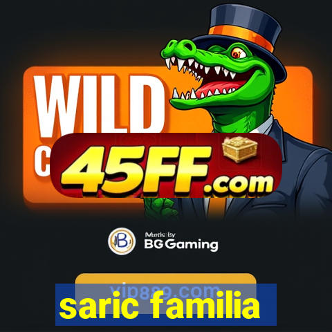 saric familia